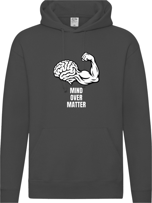 Mind Over Matter Hoodie