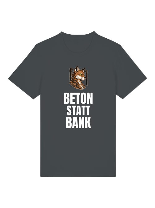Beton statt Bank T-Shirt