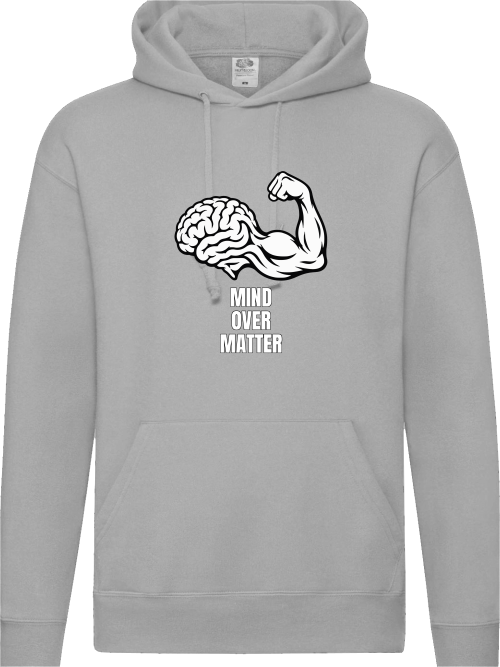 Mind Over Matter Hoodie
