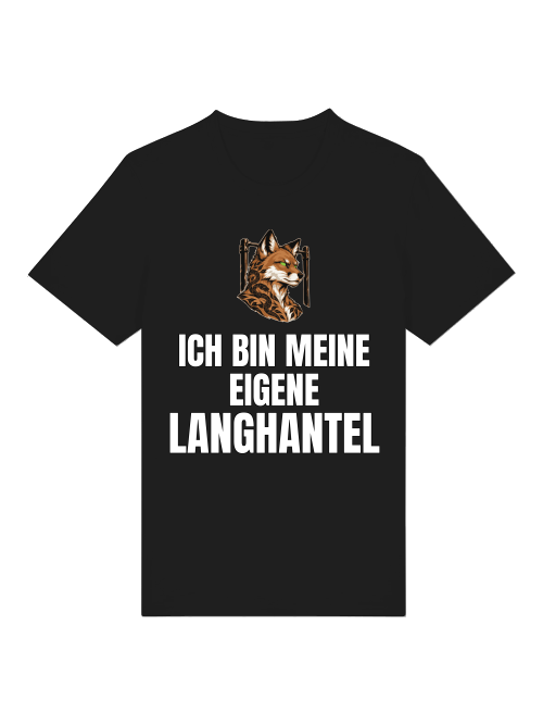 Ich bin meine eigene Langhantel T-Shirt