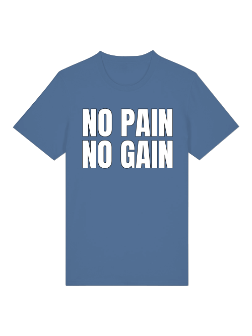 No Pain No Gain T-Shirt