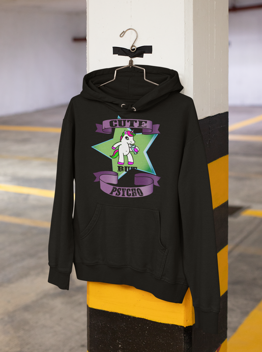 Cute but Psycho Hoodie